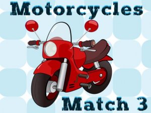 Motorcycles Match 3 Puzzle